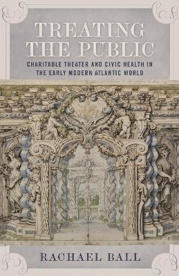 Treating the Public - Rachael Ball