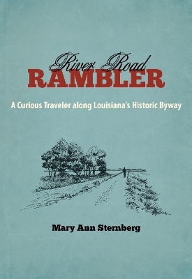 River Road Rambler - Mary Ann Sternberg
