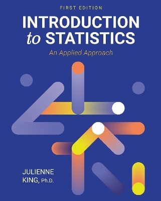 Introduction to Statistics - Julienne King