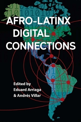 Afro-Latinx Digital Connections - 