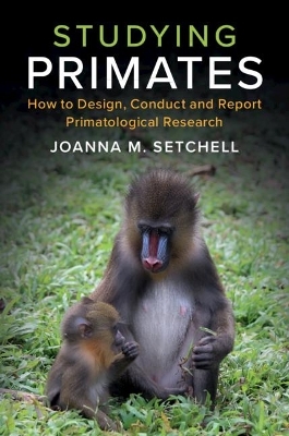 Studying Primates - Joanna M. Setchell