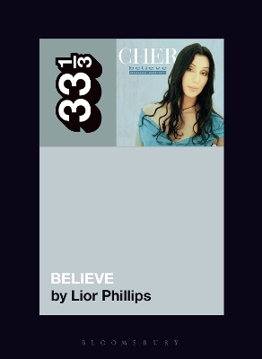 Cher's Believe - Lior Phillips