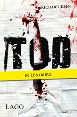 Tod in L&uuml;neburg -  Richard Keen
