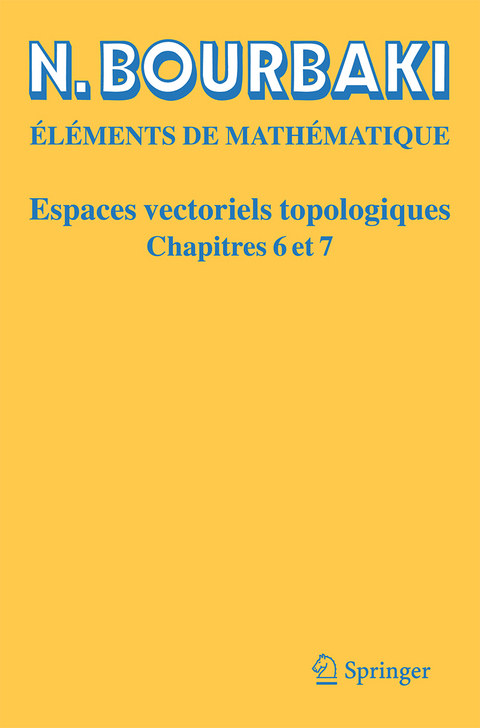 Espaces Vectoriels Topologiques - N. Bourbaki