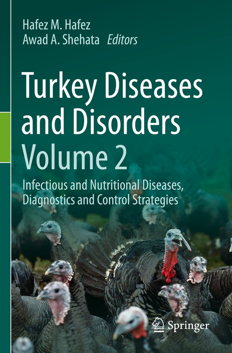 Turkey Diseases and Disorders Volume 2 - 