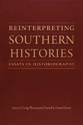Reinterpreting Southern Histories