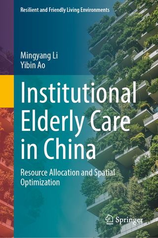 Institutional Elderly Care in China
