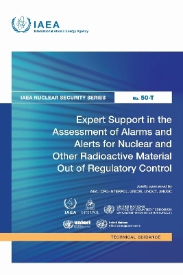 Expert Support in the Assessment of Alarms and Alerts for Nuclear and Other Radioactive Material Out of Regulatory Control