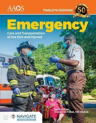 Emergency Care and Transportation of the Sick and Injured Essentials Package -  American Academy of Orthopaedic Surgeons (AAOS)