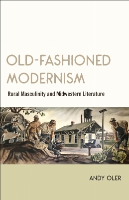 Old-Fashioned Modernism