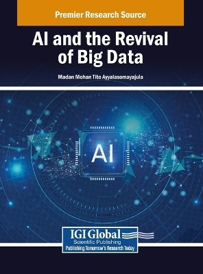 AI and the Revival of Big Data - 