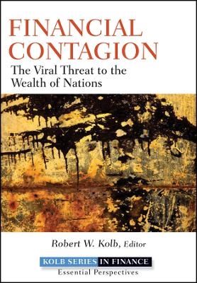 Financial Contagion – The Viral Threat to the Wealth of Nations