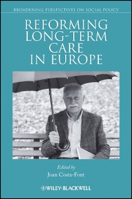 Reforming Long Term Care in Europe