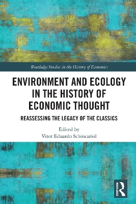 Environment and Ecology in the History of Economic Thought - 