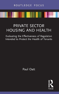 Private Sector Housing and Health - Paul Oatt