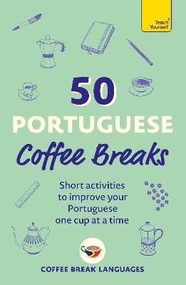 50 Portuguese Coffee Breaks
