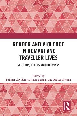 Gender and Violence in Romani and Traveller Lives - 