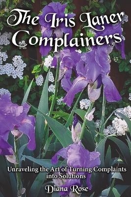 The Iris Laner Complainers