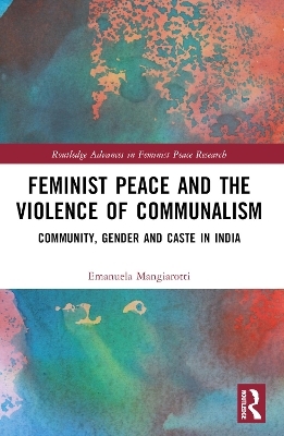 Feminist Peace and the Violence of Communalism
