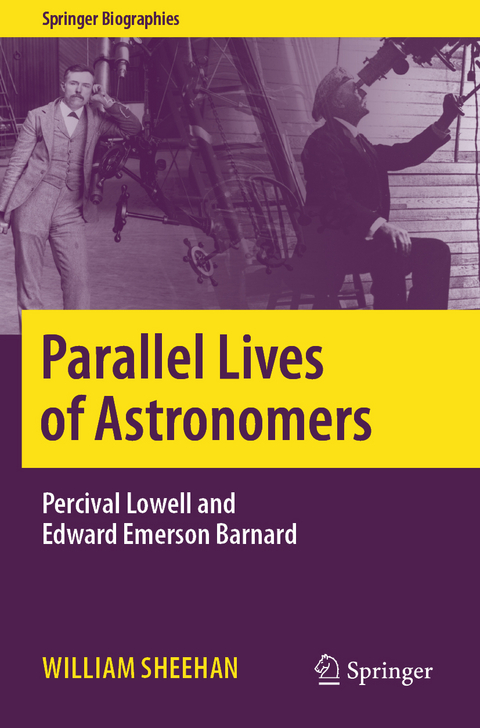 Parallel Lives of Astronomers - William Sheehan