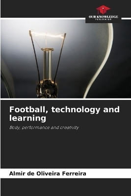 Football, technology and learning