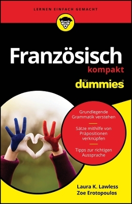 Französisch kompakt für Dummies - Laura K. Lawless, Zoe Erotopoulos
