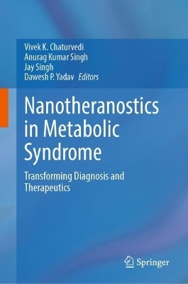 Nanotheranostics in Metabolic Syndrome - 