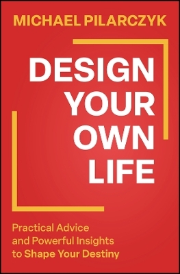Design Your Own Life