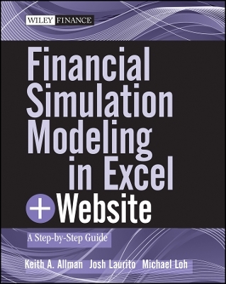Financial Simulation Modeling in Excel + Website – A Step–by–Step Guide