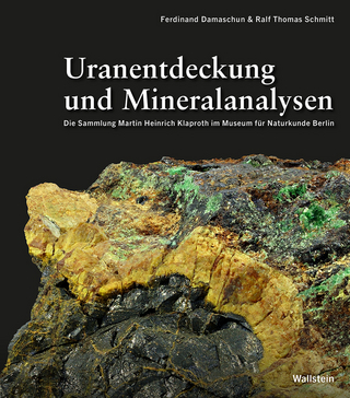 Uranentdeckung und Mineralanalysen