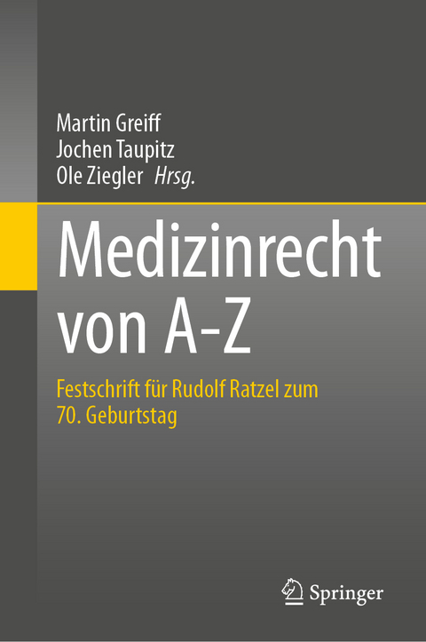 Medizinrecht von A-Z - 
