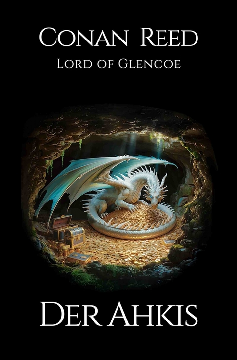 Der Ahkis - Conan Reed Lord of Glencoe