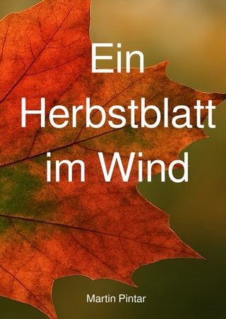 Ein Herbstblatt im Wind