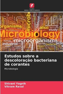 Estudos sobre a descoloração bacteriana de corantes