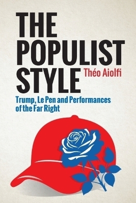 The Populist Style - Th&eacute;o Aiolfi