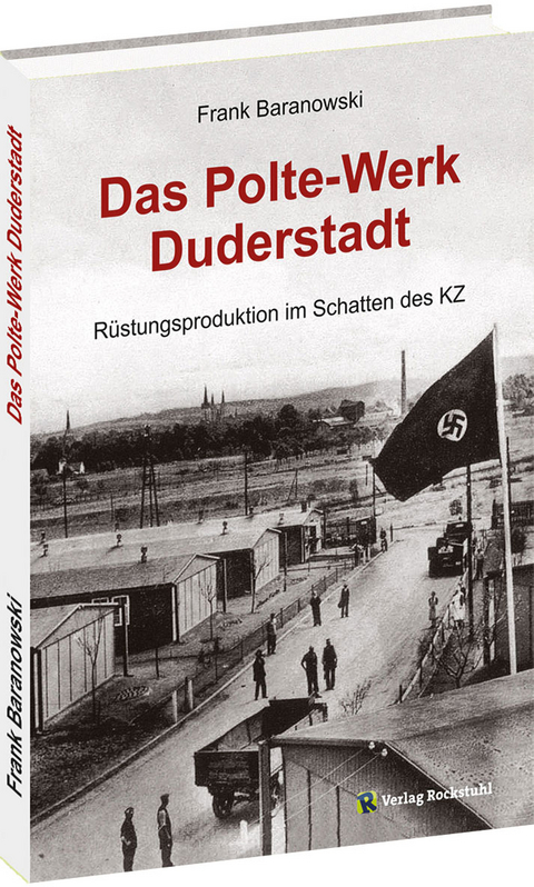 Das Polte-Werk Duderstadt - Frank Baranowski