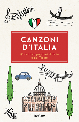 Canzoni d’Italia. 52 canzoni popolari d’Italia e del Ticino