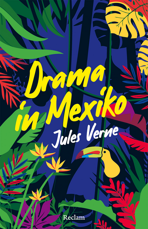 Ein Drama in Mexiko. Erz&auml;hlung - Jules Verne