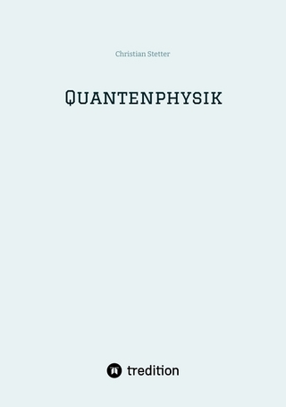 Quantenphysik