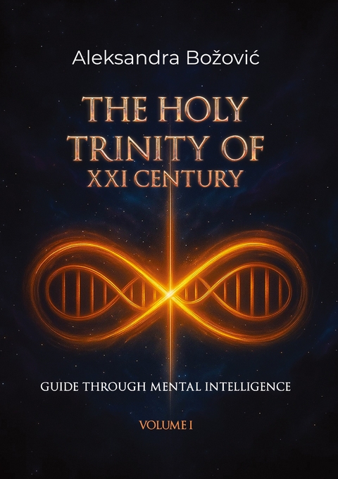 The holy trinity of the XXI century - Aleksandra Bozovic