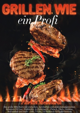 Grillen wie ein Profi