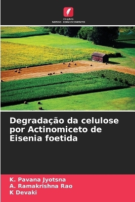 Degradação da celulose por Actinomiceto de Eisenia foetida
