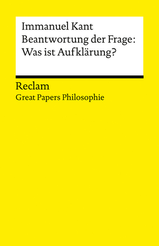 Beantwortung der Frage: Was ist Aufklärung?