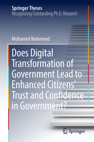 Does Digital Transformation of Government Lead to Enhanced Citizens’ Trust and Confidence in Government?