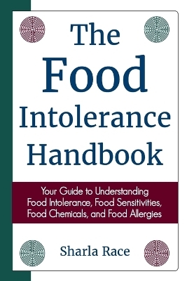 The Food Intolerance Handbook - Sharla Race