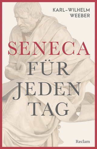 Seneca für jeden Tag
