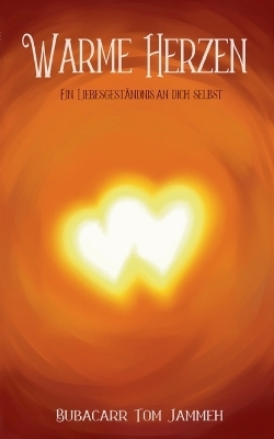 Warme Herzen - Bubacarr Tom Jammeh
