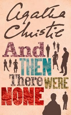 And Then There Were None - Agatha Christie
