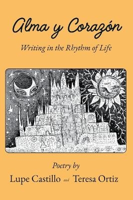 Alma y Corazon - Lupe Castillo, Teresa Ortiz
