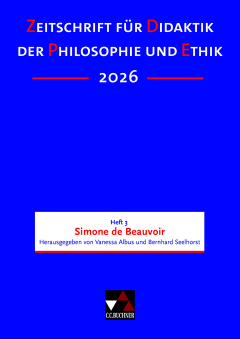 Zeitschrift f&uuml;r Didaktik der Philosophie und Ethik (ZDPE) / ZDPE Ausgabe 03/2026 - 